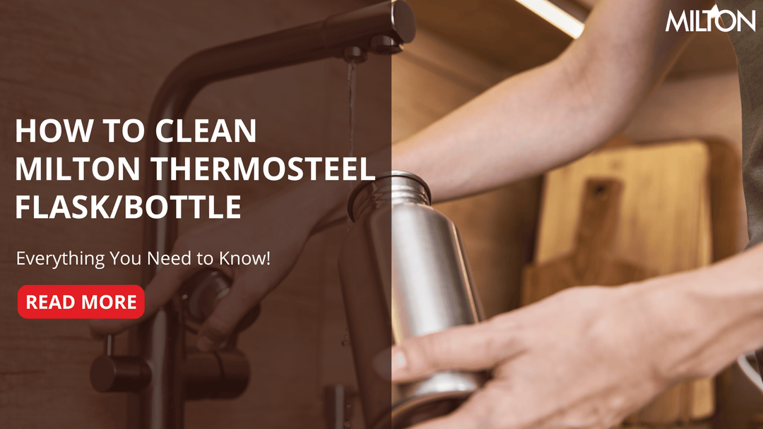 How to Clean Milton Thermosteel Flask/Bottle