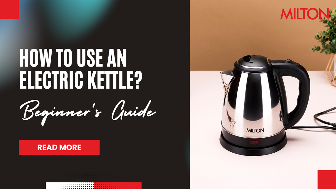 How to Use an Electric Kettle? A Beginner’s Guide